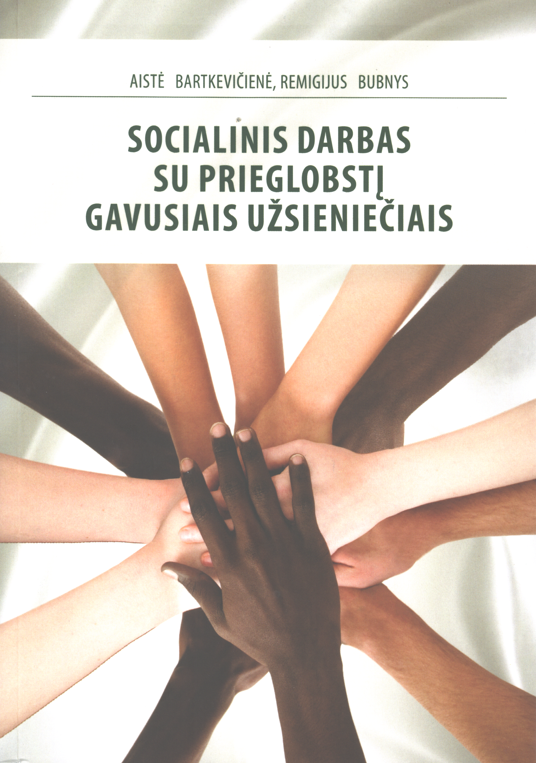 Socialinis darbas su prieglobstį gavusiais užsieniečiais