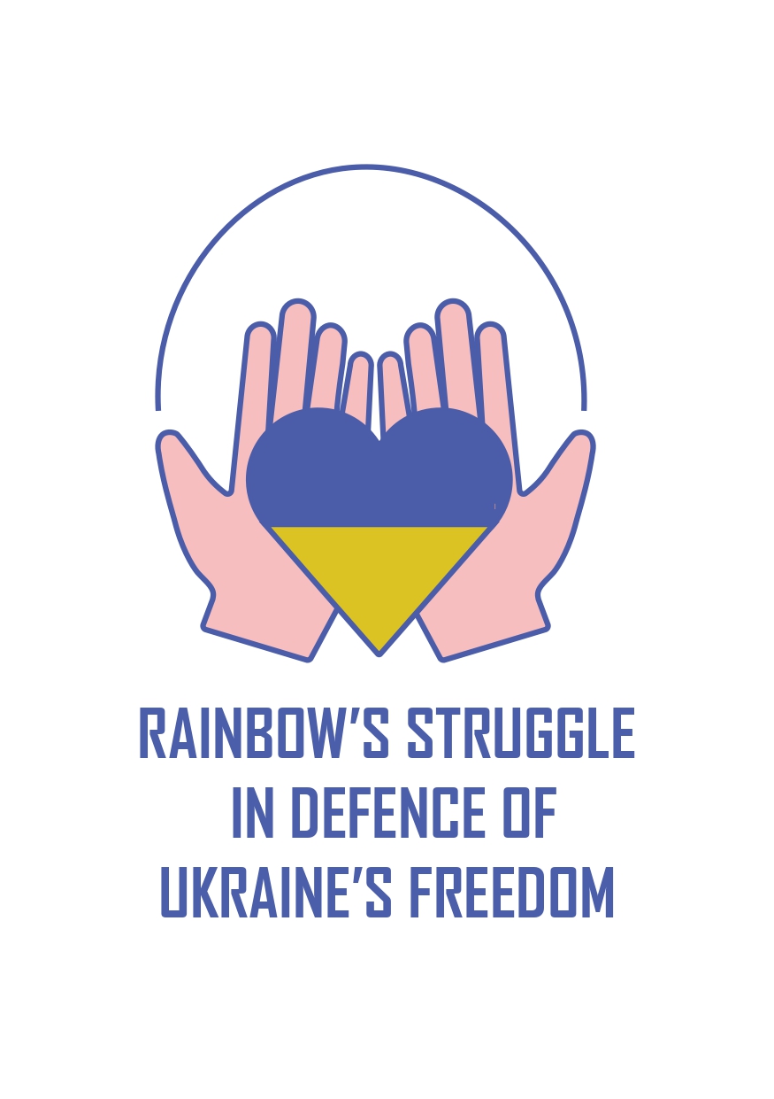 RAINBOW’S STRUGGLE IN DEFENCE OF UKRAINE’S FREEDOM